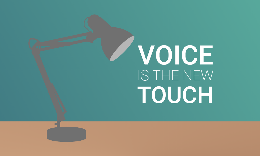 Voice Is The New Touch